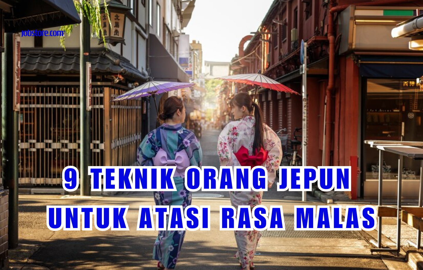 9 Teknik Orang Jepun Untuk Atasi Rasa Malas