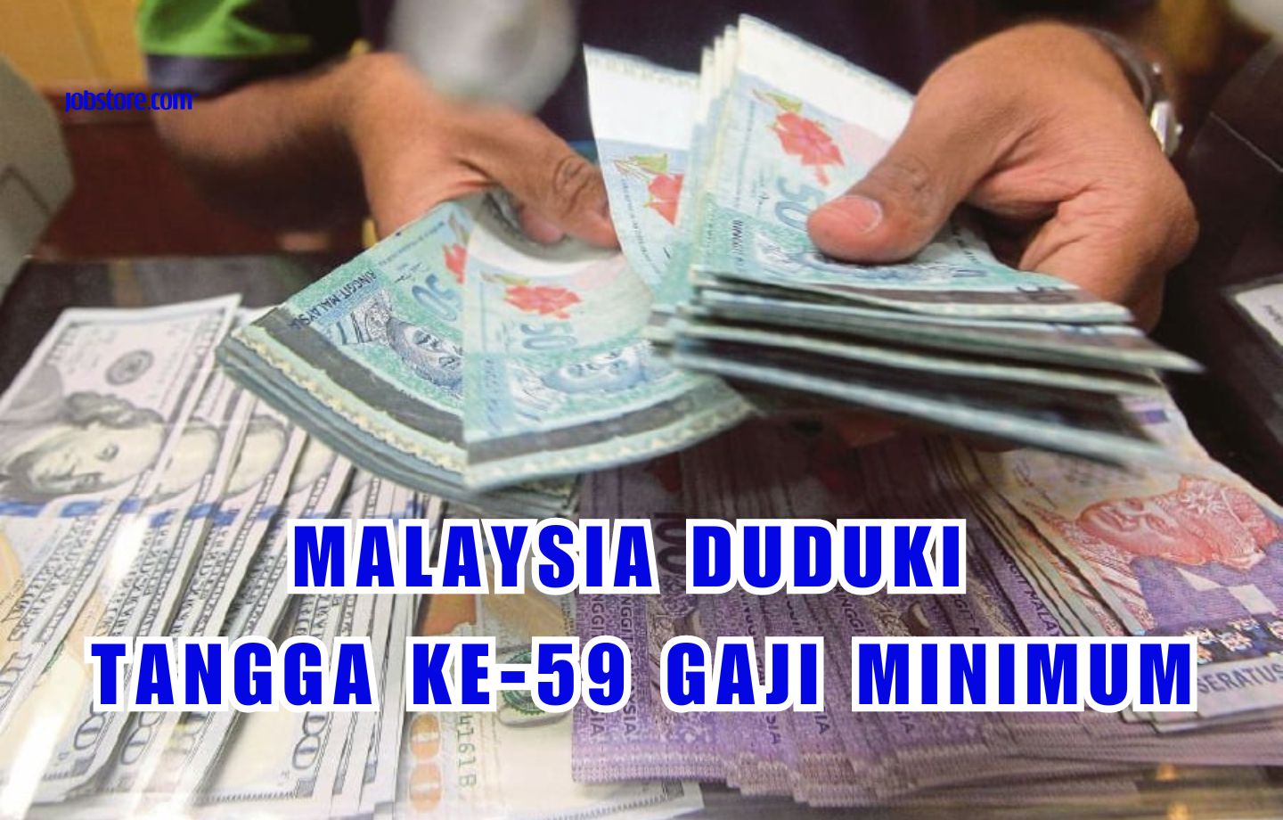 Malaysia Duduki Tangga Ke-59 Gaji Minimum