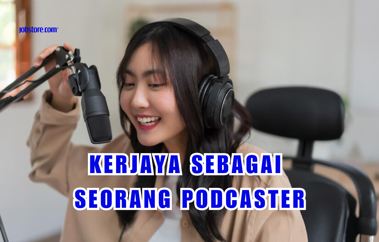 Kerjaya Sebagai Seorang Podcaster
