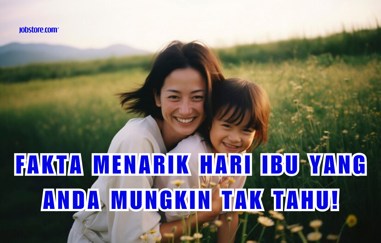 Fakta Menarik Hari Ibu Yang Anda Mungkin Tak Tahu!