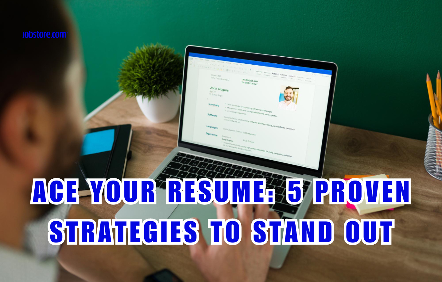 Ace Your Resume: 5 Proven Strategies to Stand Out