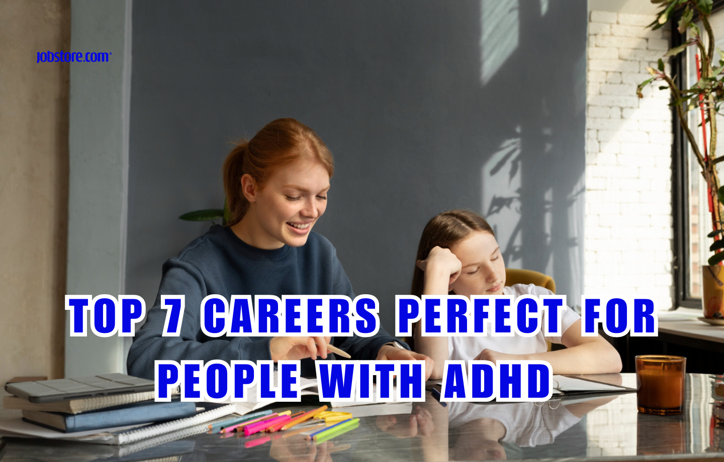 Top 7 Careers Perfect for People with ADHD